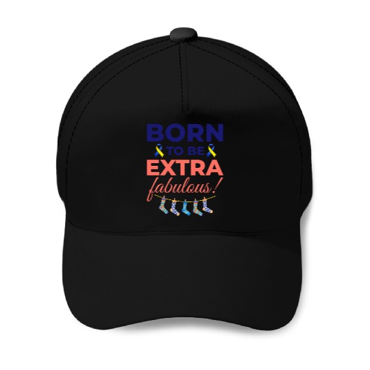 Down Syndrome Awareness Extra Fabulous Baseball Caps