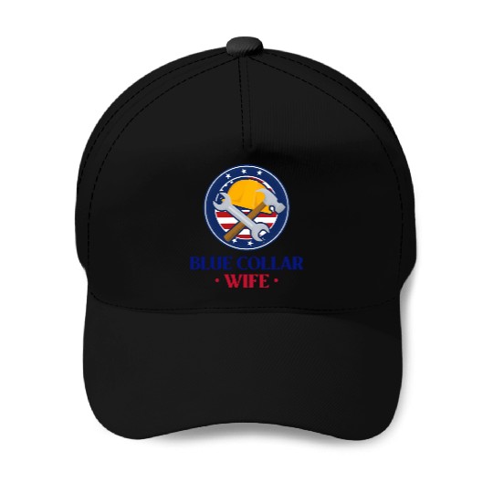 Blue Collar Wife Baseball Caps