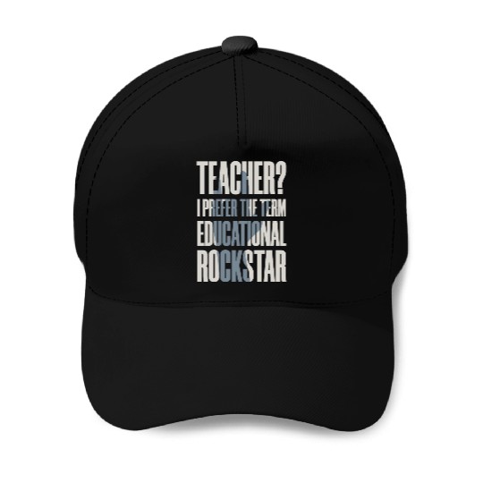 Funny Music Teacher - Educational Rockstar Baseball Caps