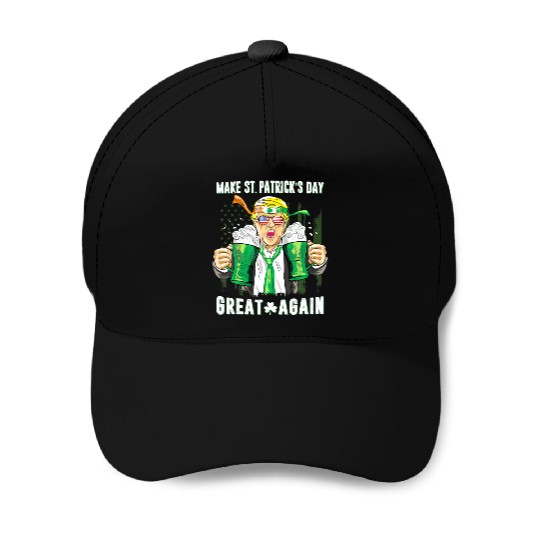 Funny Trump 2024 Make St Patrick s Day Great Again Baseball Caps