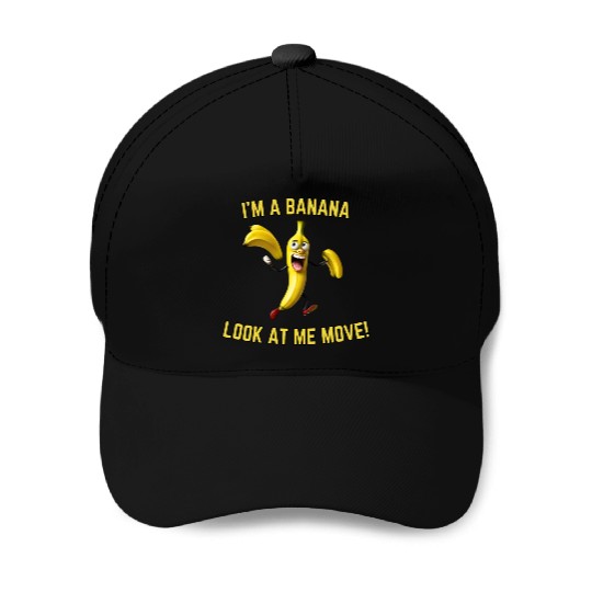 I'm A Banana Meme Baseball Caps Design
