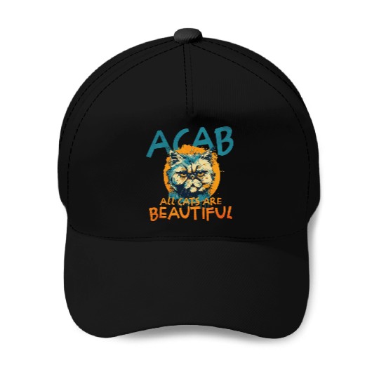 ACAB All Cats Are Beautiful Baseball Caps