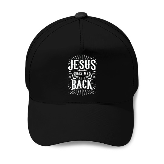 Jesus Has My Back 31 Baseball Caps