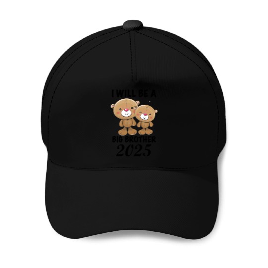 I'm Going To Be A Big Brother 2025 Teddy Bear Baseball Caps