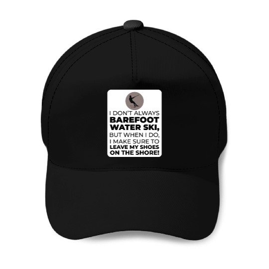 Barefoot Water Skiing Extreme Sports Barefooting Baseball Caps