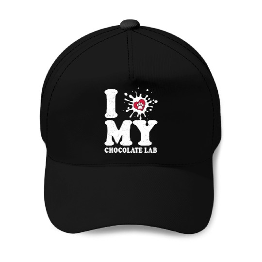 I Love My Chocolate Lab Labrador Retriever Owner Baseball Caps