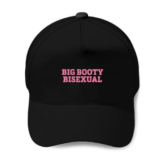 Big Booty Bisexual LGBTQ Pride Month Baseball Caps