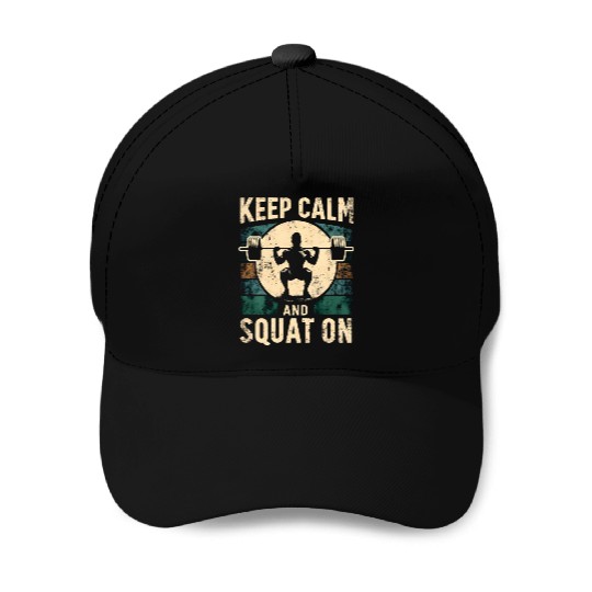 Vintage Gym Motivation : Keep Calm and Squat On Baseball Caps
