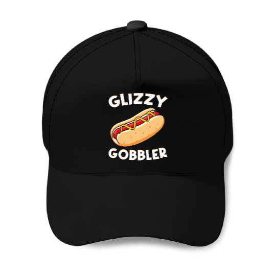 Hot Dog Glizzy Gobbler Number One Glizzy Gladiator Baseball Caps