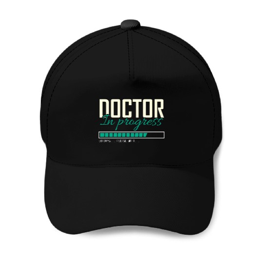 doctor in progress Baseball Caps