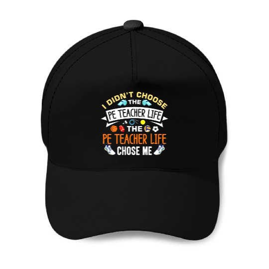 Inspiring Physical Education Teacher Design for PE Baseball Caps