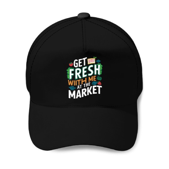 Farmers Market Farmer Agriculture Farming Food Baseball Caps