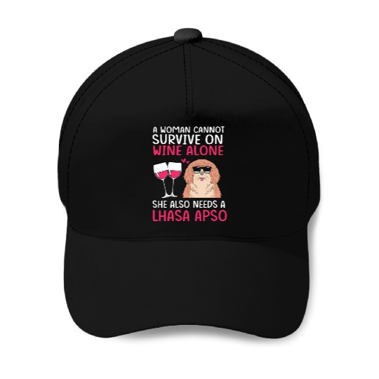 Funny Wine And Dog Quote Lhasa Apso Mom Baseball Caps