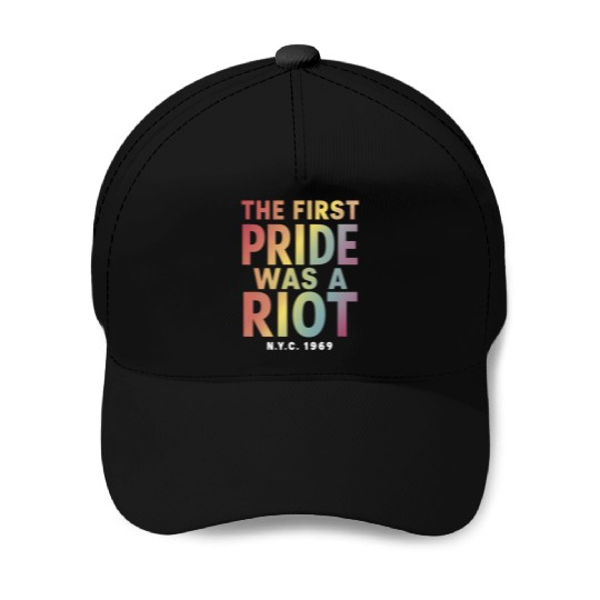 The First Pride Was A Riot LGBT Gay Ally Rainbow Baseball Caps