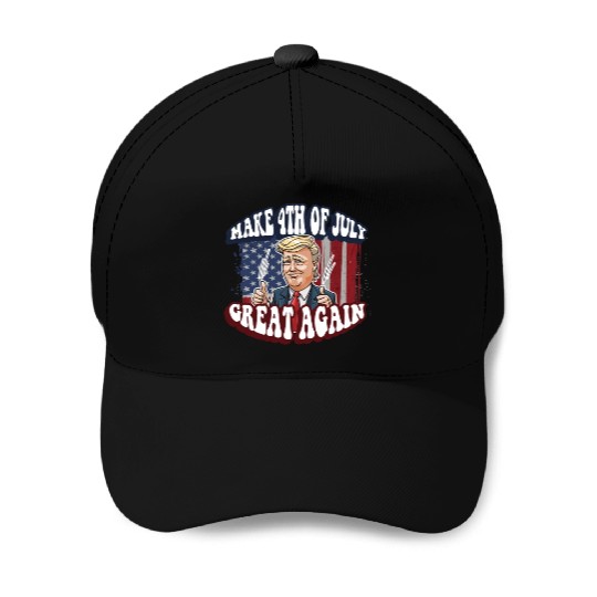 Make 4th Of July Great Again 2024 Donald Trump Baseball Caps
