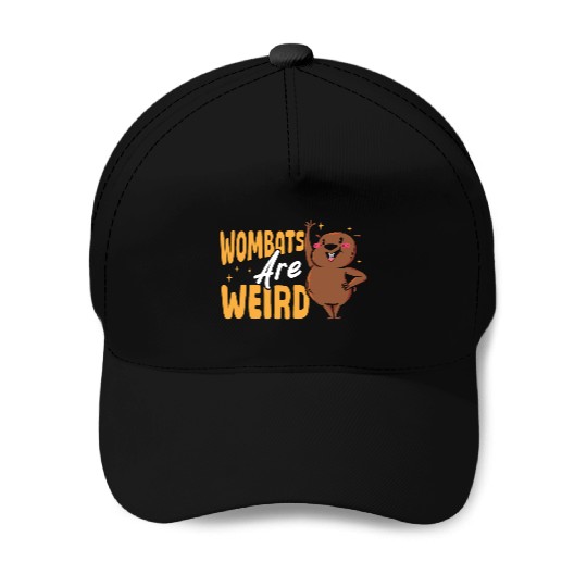 Wombats Are Weird Wombat Merch Baseball Caps