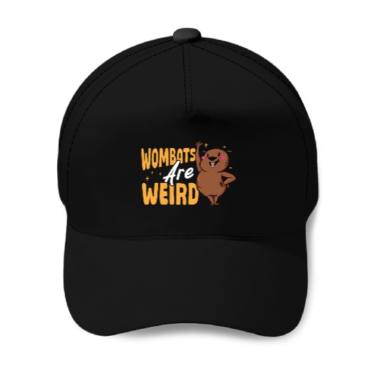Wombats Are Weird Wombat Merch Baseball Caps