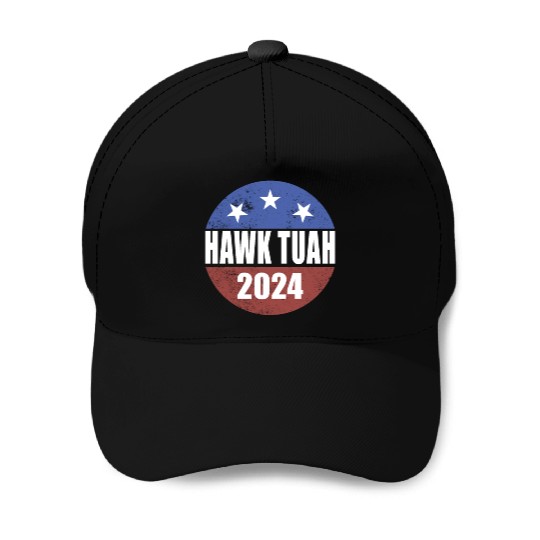Hawk Tuah 2024 Election Button Hawk Tuahhawk tuah Baseball Caps