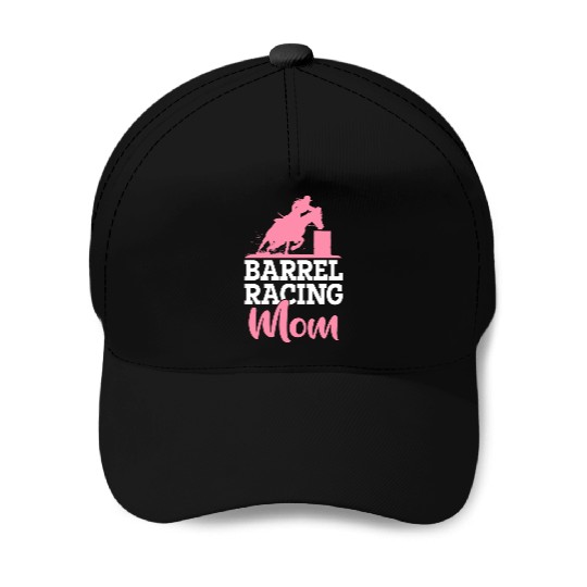 Barrel Racer Rodeo Horse Barrel Racing Mom Baseball Caps