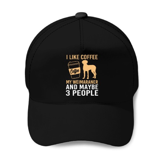 Dog Pun Coffee Lover Pet Coffee And Weimaraner Baseball Caps