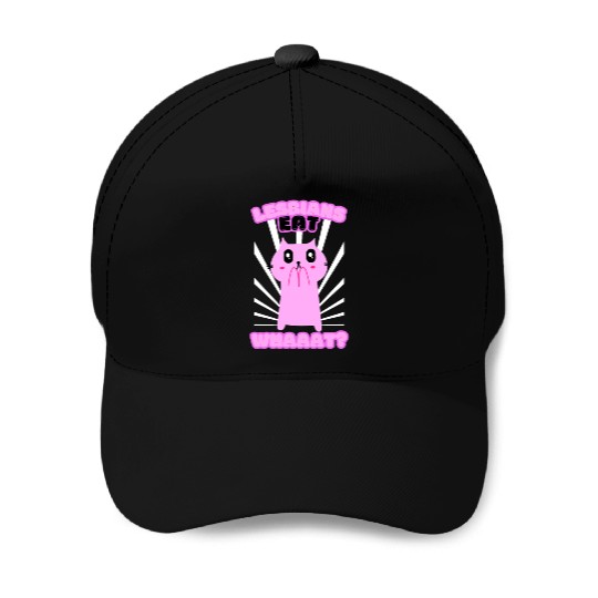 Lesbian Eat What Funny Cat Lesbian LGBTQ Baseball Caps