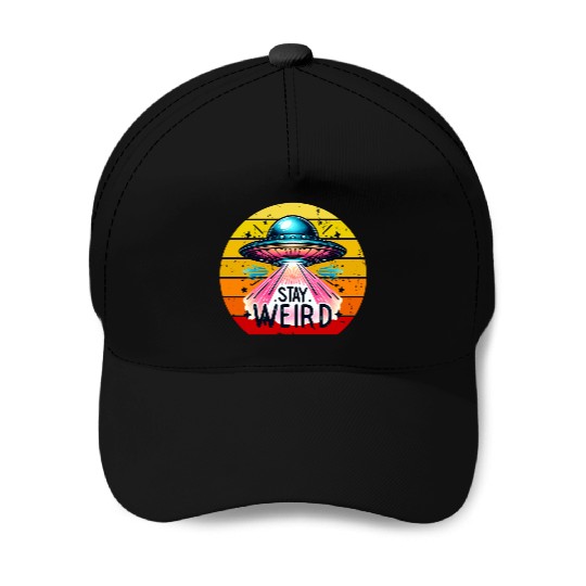 Stay Weird Alien Baseball Caps