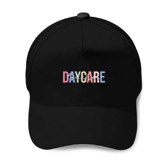 Daycare Teacher Daycare Provider Childcare Baseball Caps