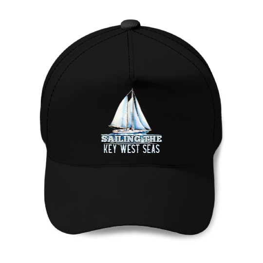 West Keys SAILING THE KEY-WEST SEAS Sailor Baseball Caps