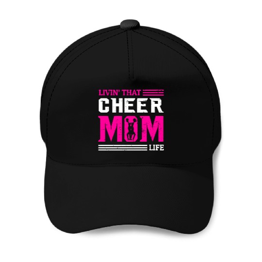 Living Cheer Mom Life Cheerleading Mother's Day Baseball Caps
