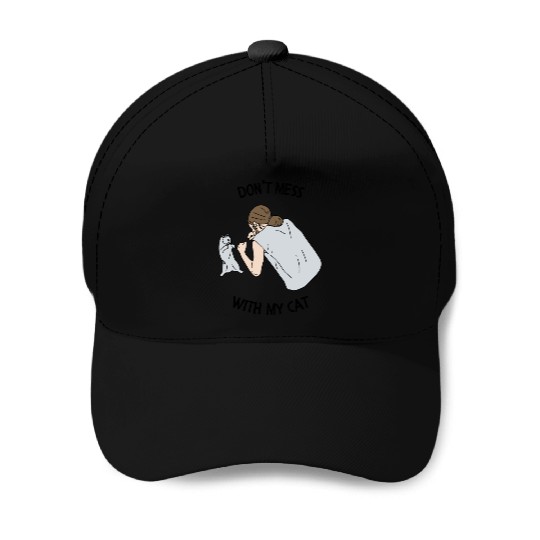 Don’t Mess With My Cat Funny Animal Print Baseball Caps