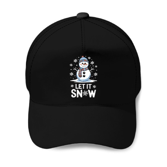 Let It Snow Snowman - Cute Winter Christmas 2024 Baseball Caps