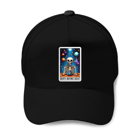 Tarot Card Collection - Death Before Decaf Baseball Caps