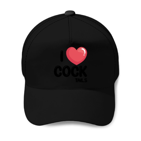 Funny I Love Cocktails 1 Baseball Caps