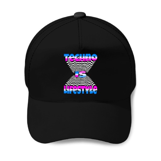 Techno Is Lifestyle Baseball Caps