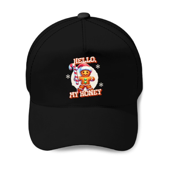 Gingerbread Man - Hello, My Honey! Baseball Caps