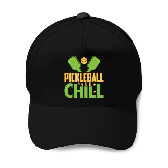 Pickleball And Chill Baseball Caps