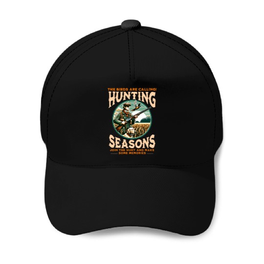 "THE BIRDS ARE CALLING HUNTING SEASONS" PHEASANT Baseball Caps