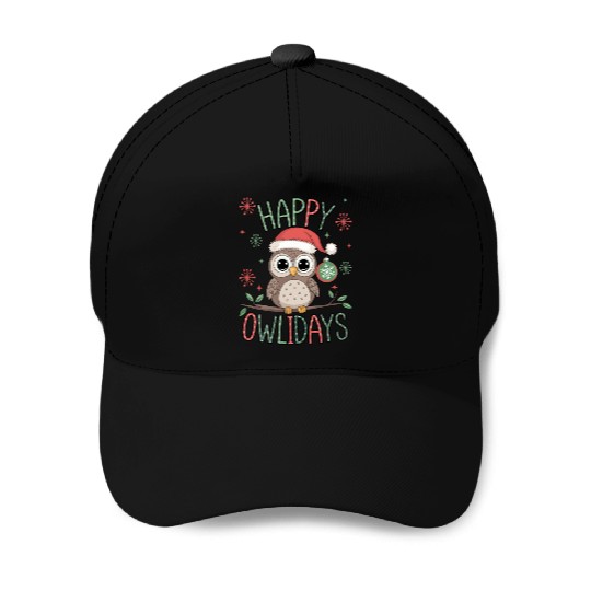 Happy Owlidays Funny Christmas Holidays Owl Lover Baseball Caps