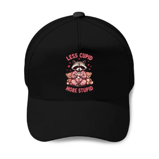 Less cupid more stupid Baseball Caps