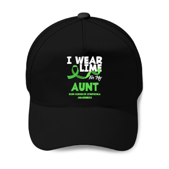 Non-Hodgkin Lymphoma Awareness Wear Lime Aunt Baseball Caps
