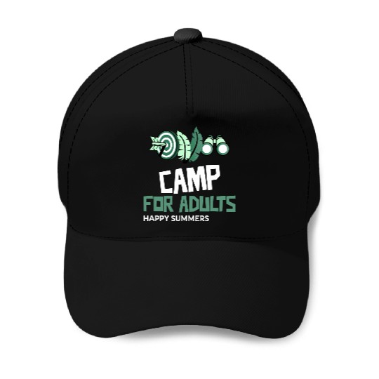 Camp for adults Baseball Caps