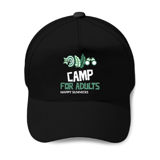 Camp for adults Baseball Caps