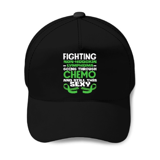 Non-Hodgkin Lymphoma Awareness Chemo Sexy Baseball Caps
