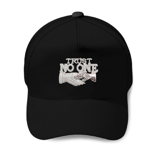Trust No One Baseball Caps