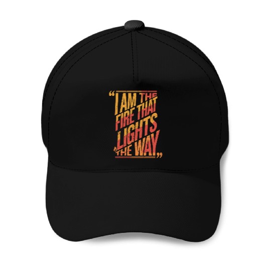 I Am The Fire That Lights The Way Leo Character Baseball Caps