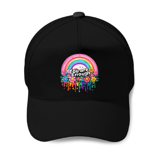"You Are Enough" Rainbow and Flowers Inspirational Baseball Caps