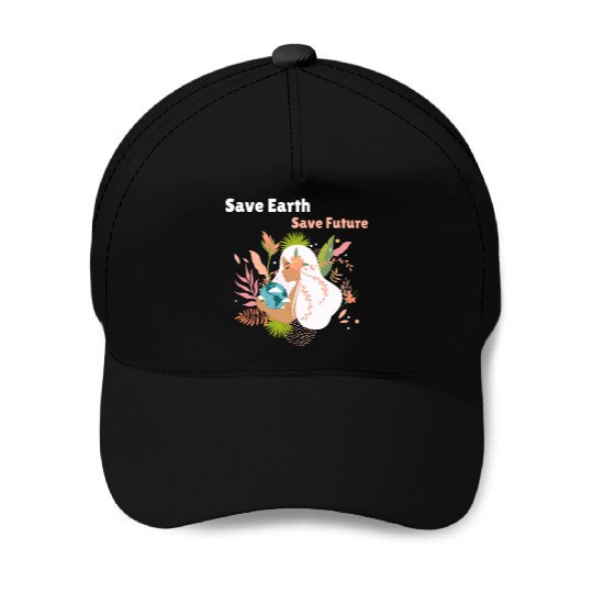 Save Earth Save Future Baseball Caps