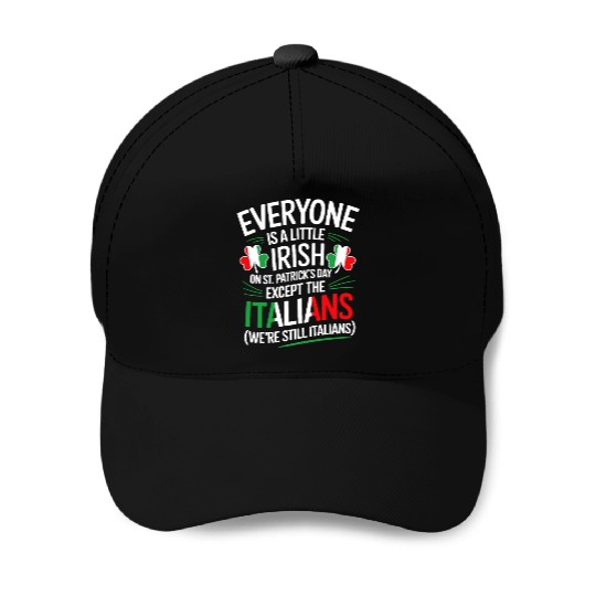 Italian St Patrick Day Funny Irish Shamrock Baseball Caps