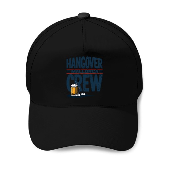 Hangover Crew Mallorca Party Baseball Caps party animal