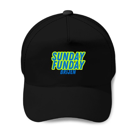 sunday funday Baseball Caps